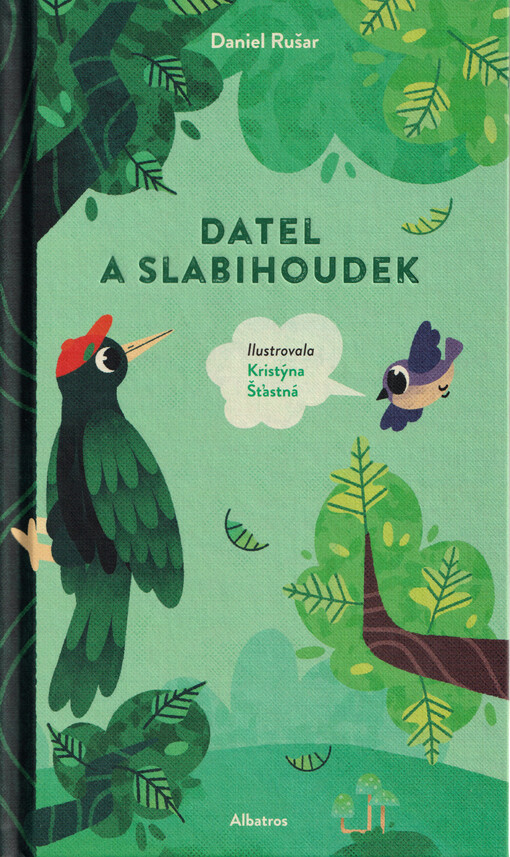 Datel a slabihoudek