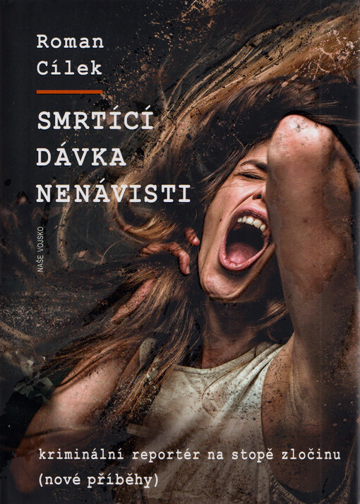 Smrtící dávka nenávisti