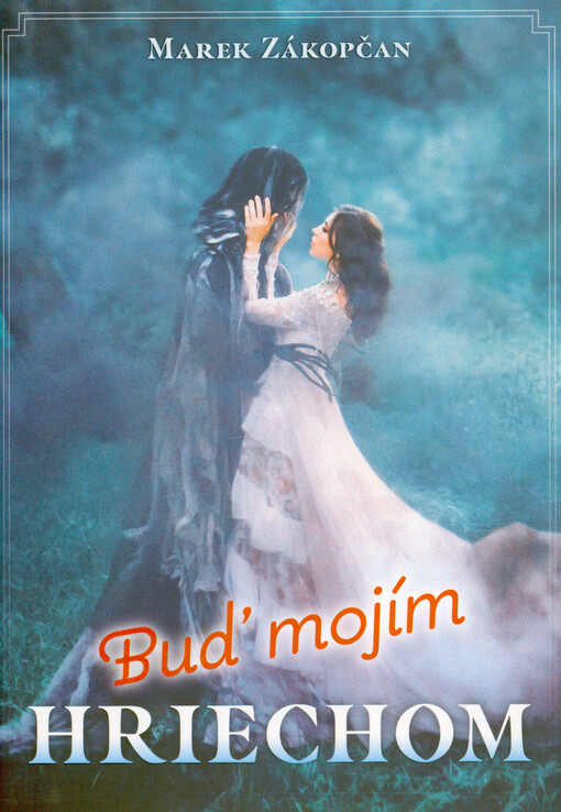 Buď mojím hriechom