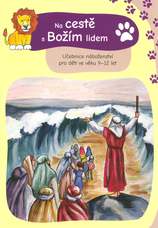 Na cestě s Božím lidem : učebnice náboženství pro děti ve věku 9-12 let