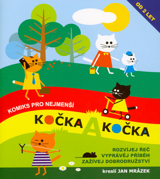 Kočka a kočka : komiks pro nejmenší : pro předškolní děti