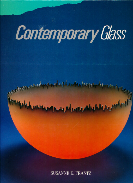 Contemporary glass