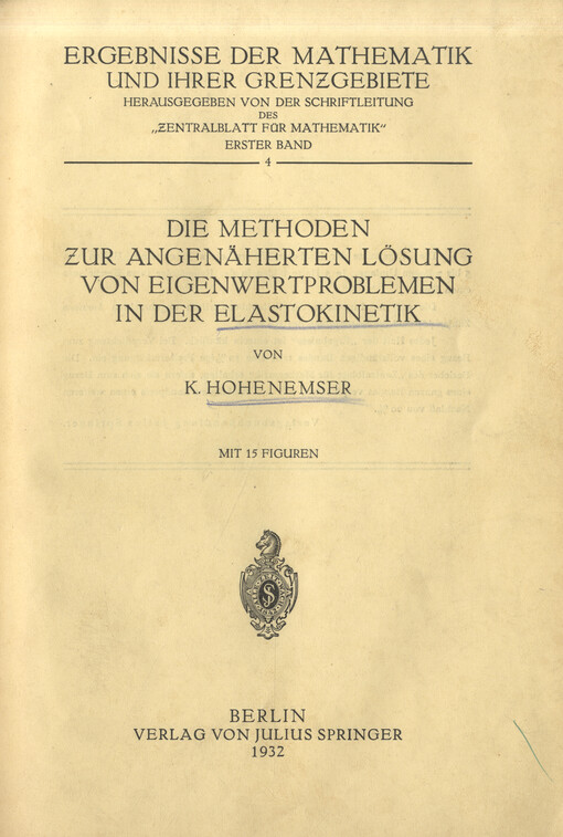 Die Methoden zur angenäherten Lösung von Eigenwertproblemen in der Elastokinetik