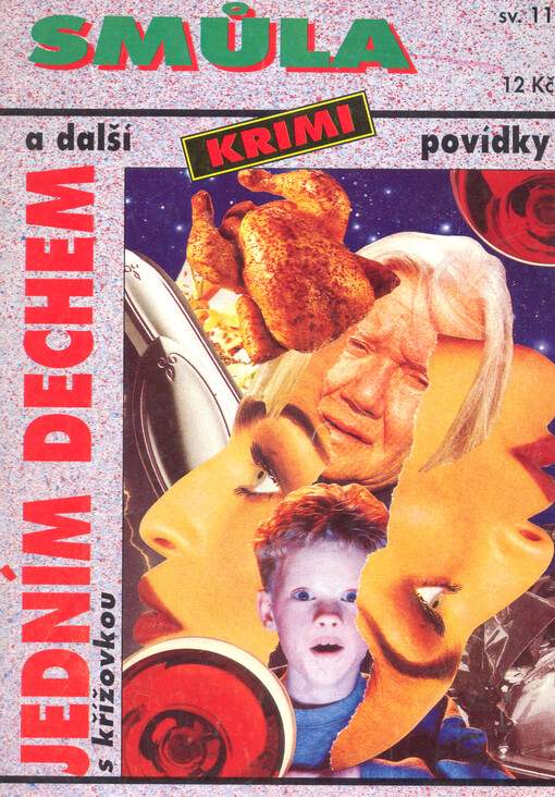 Smůla a další krimi povídky