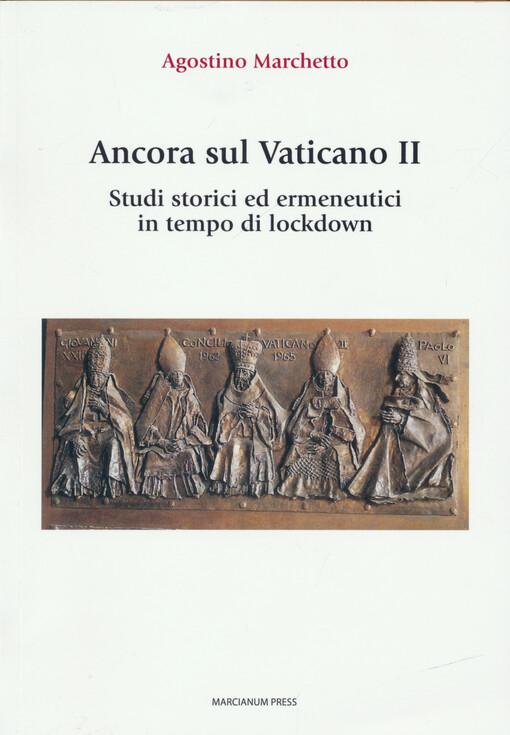 Ancora sul Vaticano II : studi storici ed ermeneutici in tempo di lockdown