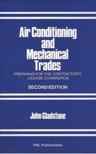 Air conditioning and mechanical trades;: Preparing for the contractor's license examination
