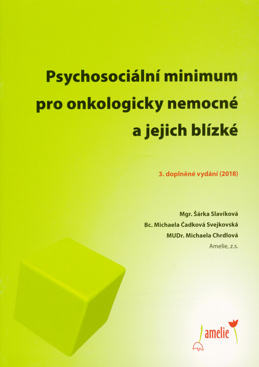 Psychosociální minimum pro onkologicky nemocné a jejich blízké
