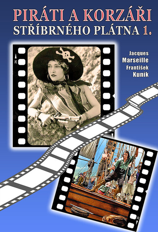 Piráti a korzáři stříbrného plátna : filmová encyklopedie