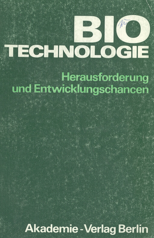 Biotechnologie : Herausforderung und Entwicklungschancen