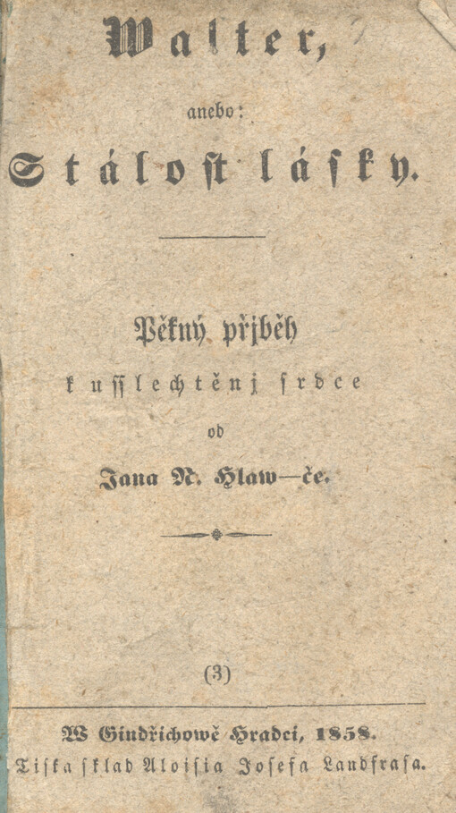 Walter, aneb, Stálost lásky