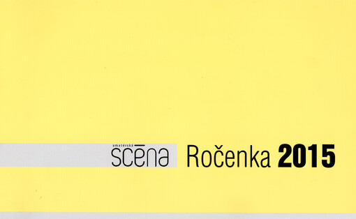 Amatérská scéna : dvouměsíčník pro otázky amatérského divadla a uměleckého přednesu