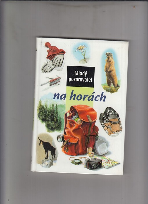 Mladý pozorovateľ v horách