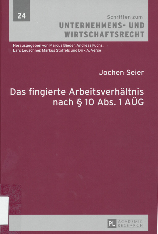Das fingierte Arbeitsverhältnis nach § 10 Abs. 1 AÜG
