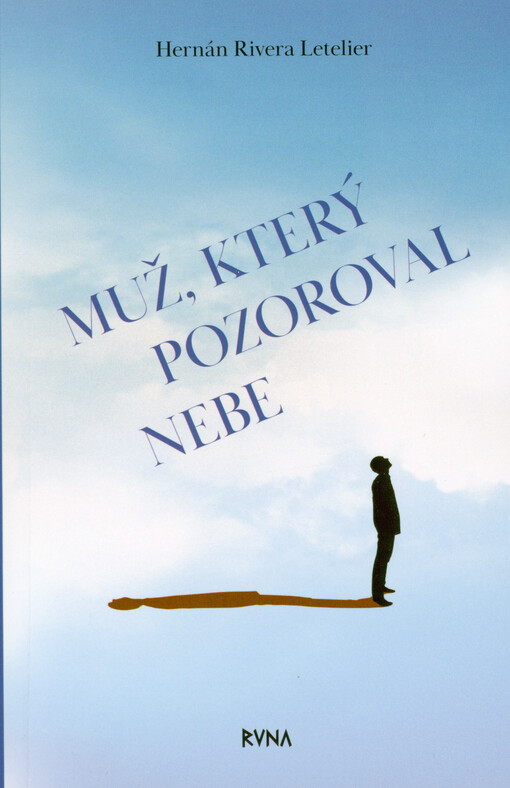 Muž, který pozoroval nebe