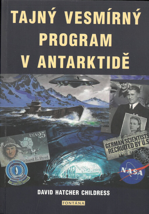 Tajný vesmírný program v Antarktidě