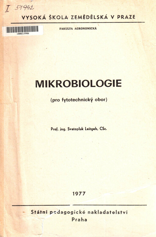 Mikrobiologie : (pro fytotechnický obor) :