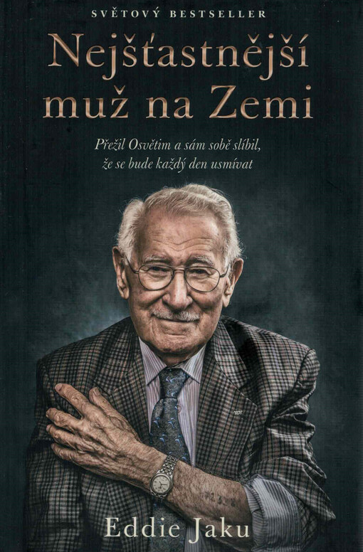 Nejšťastnější muž na Zemi