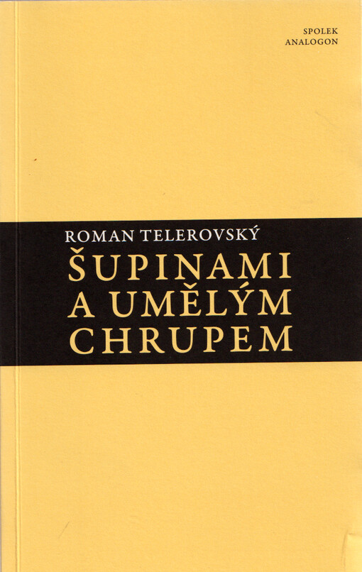 Šupinami a umělým chrupem