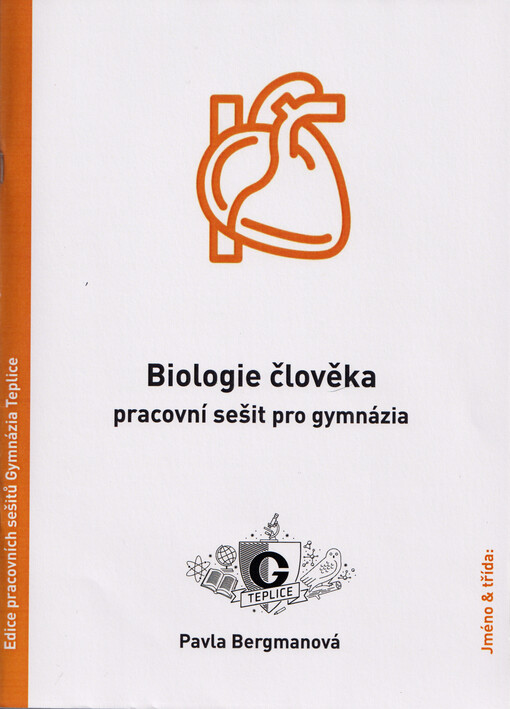 Biologie člověka : pracovní sešit pro gymnázia