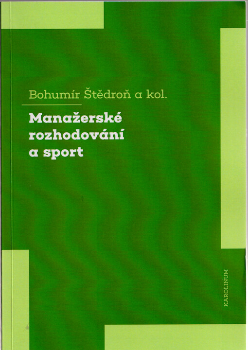 Manažerské rozhodování a sport
