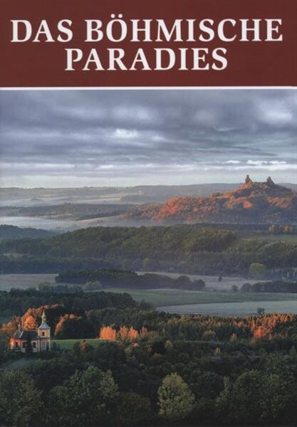 Das Böhmische Paradies