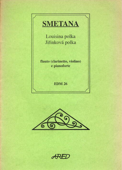 Louisina polka Jiřinková polka : flauto (clarinetto, violino e pianoforte)