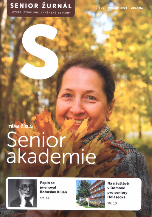 Senior žurnál : čtvrtletník pro brněnské seniory