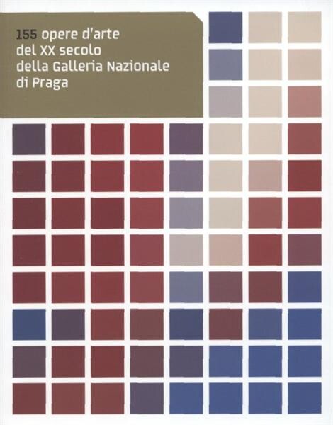 155 opere d'arte del XX secolo della Galleria Nazionale di Praga