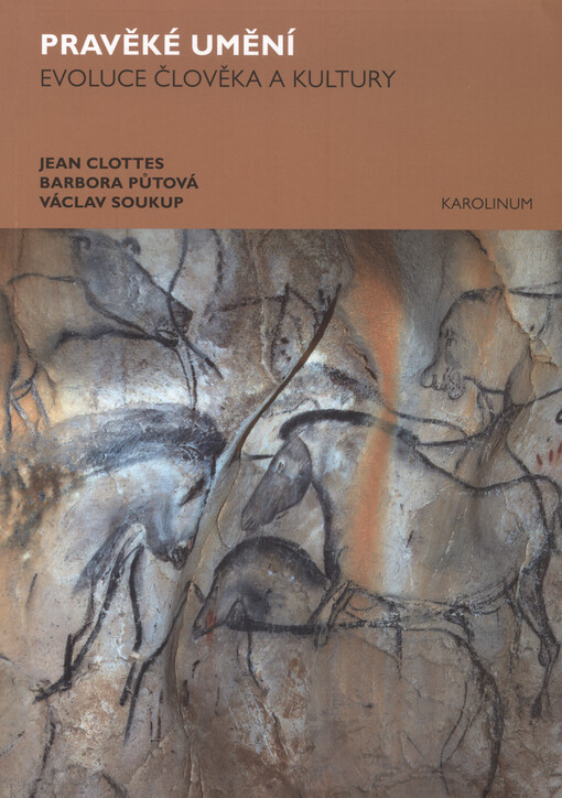Pravěké umění : evoluce člověka a kultury