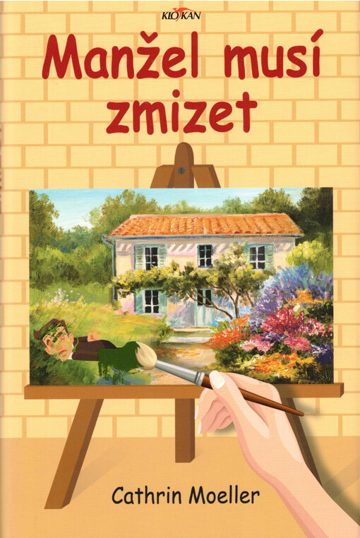 Manžel musí zmizet