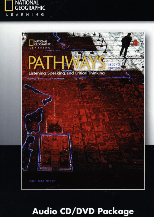 Pathways : listening, speaking, and critical thinking. 4