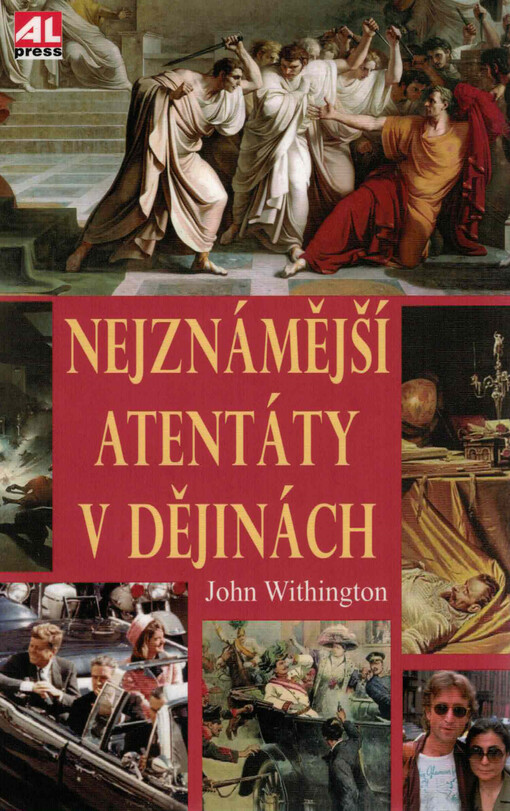 Nejznámější atentáty v dějinách