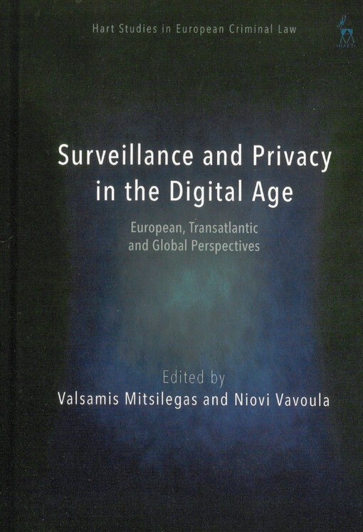 Surveillance and privacy in the digital age : european, transatlantic and global perspectives