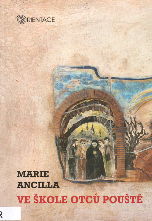 Ve škole otců pouště