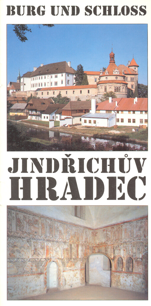 Jindřichův Hradec : Burg und Schloss