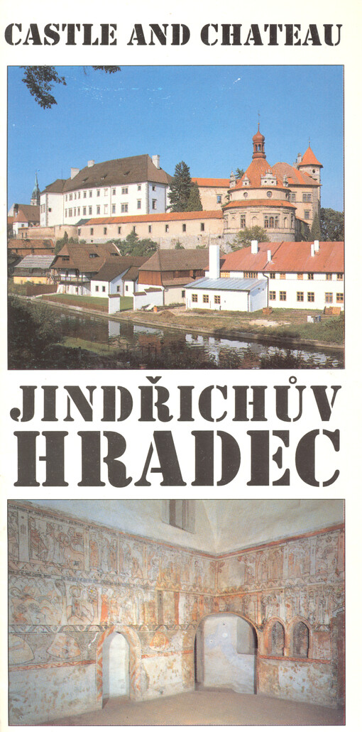 Jindřichův Hradec : castle and chateau