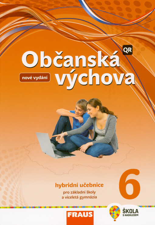 Občanská výchova 6 : pro základní školy a víceletá gymnázia