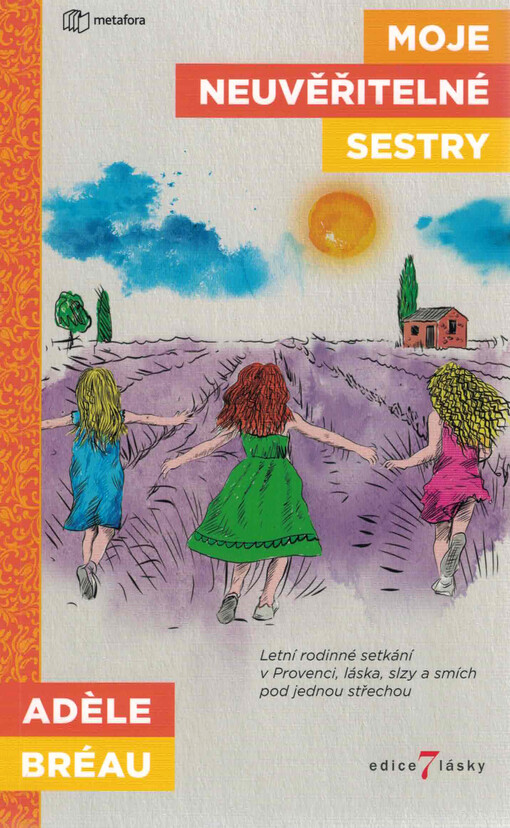 Moje neuvěřitelné sestry