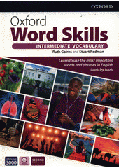 Oxford word skills : intermediate vocabulary  (odkaz v elektronickém katalogu)