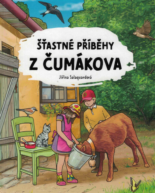 Šťastné příběhy z Čumákova
