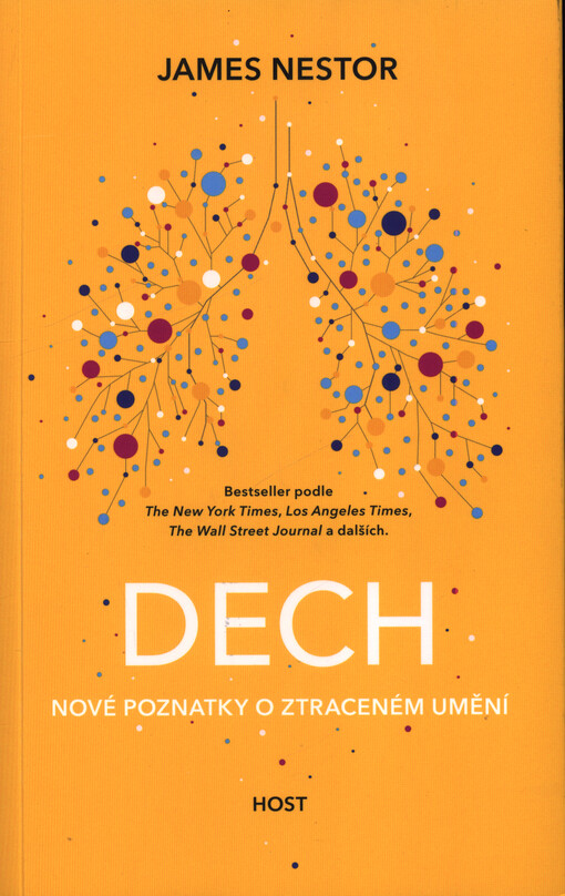 Dech : nové poznatky o ztraceném umění