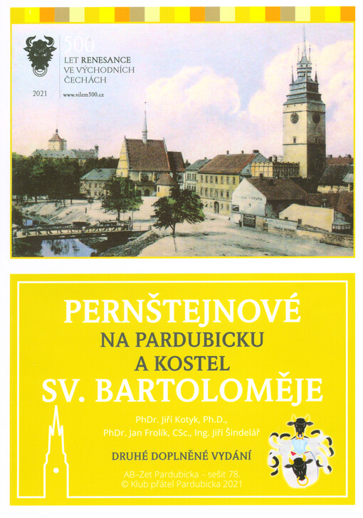 Pernštejnové na Pardubicku a kostel sv. Bartoloměje