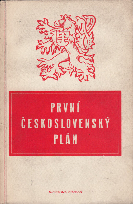 První československý plán: sbírka projevů a dokumentů o dvouletém hospodářském plánu