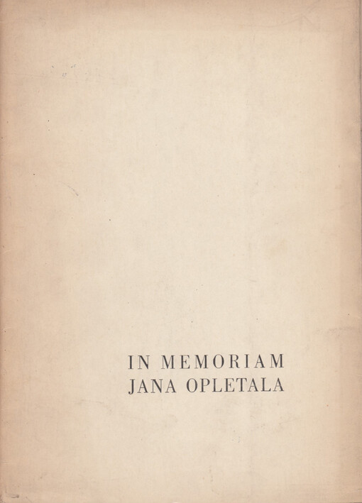 Ve jménu svobody ... :[In memoriam Jana Opletala /