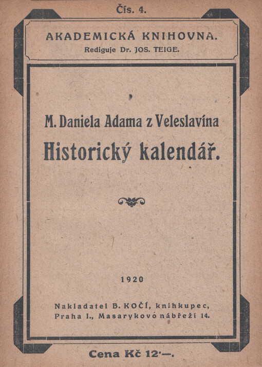 M. Daniela Adama z Veleslavína Historický kalendář
