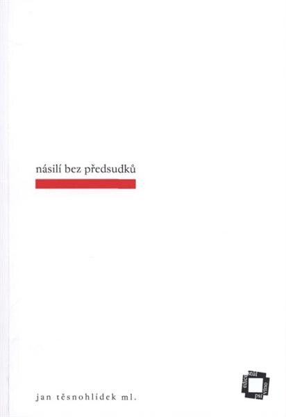 Násilí bez předsudků