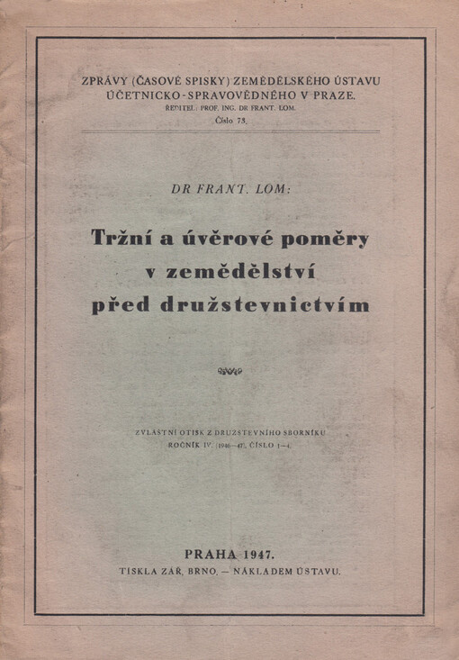 Tržní a úvěrové poměry v zemědělství před družstevnictvím