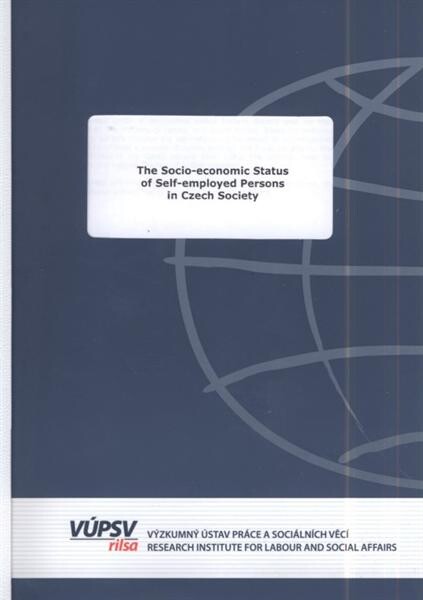The socio-economic status of self-employed persons in Czech society