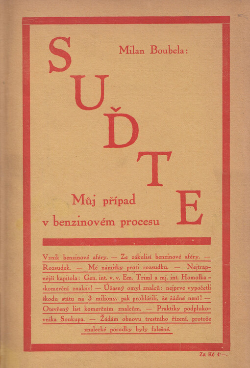 Suďte: můj případ v benzinovém procesu