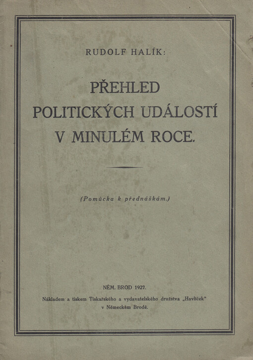 Přehled politických událostí v minulém roce: (pomůcka k přednáškám)